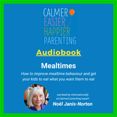 Calmer, Easier, Happier Mealtimes audiobook